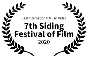 Best International Music Video - 7th Siding Festival of Film - 2020